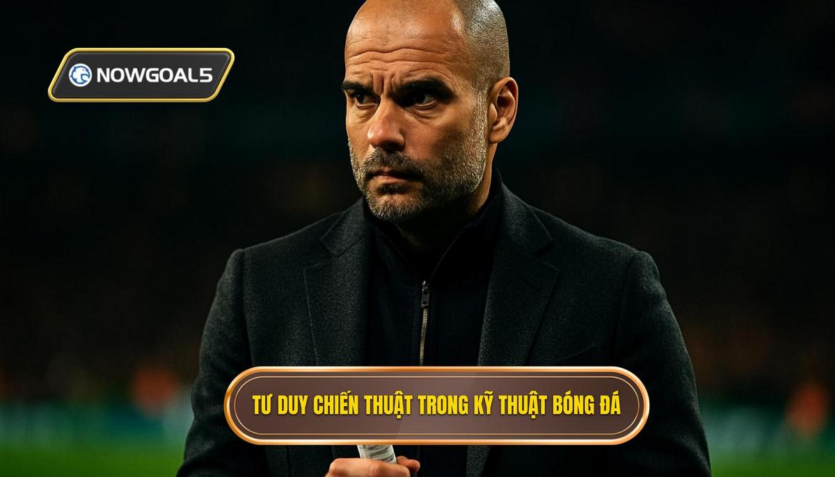 Tư duy chiến thuật nền tảng của Kỹ thuật đánh chặn bóng