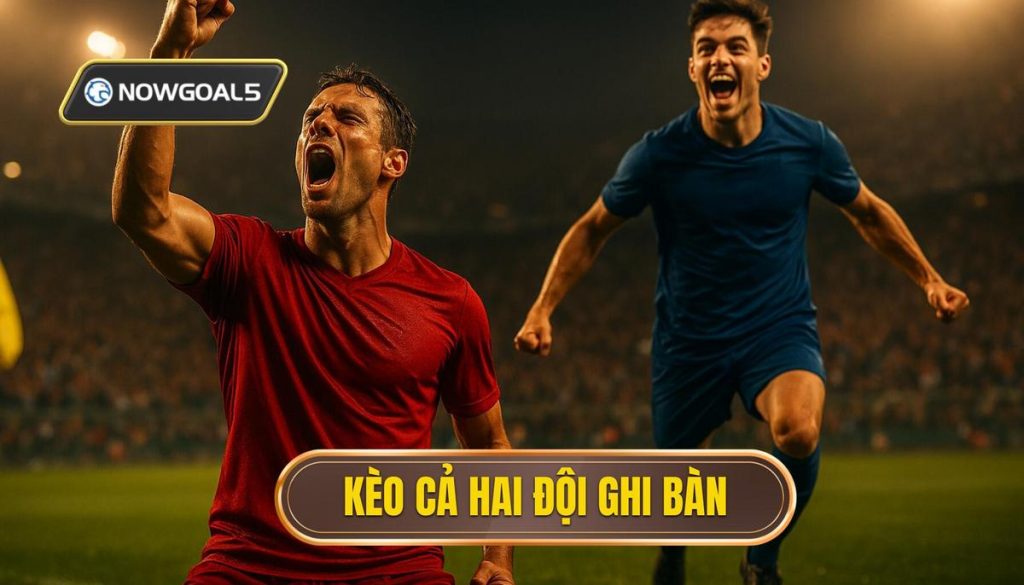 thumb - kèo cả hai đội ghi bàn